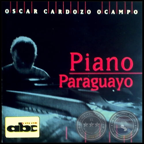 PIANO PARAGUAYO - OSCAR CARDOZO OCAMPO - Ao 2001